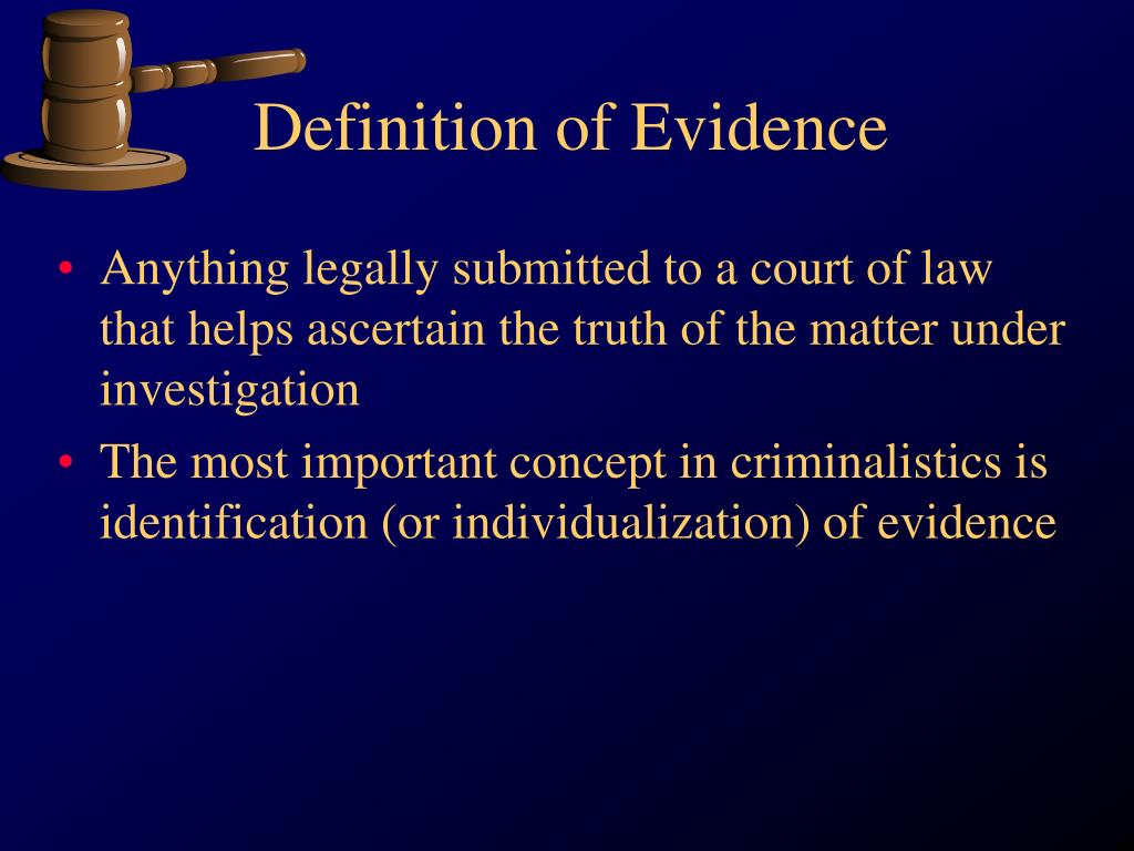 meaning of the presentation of evidence