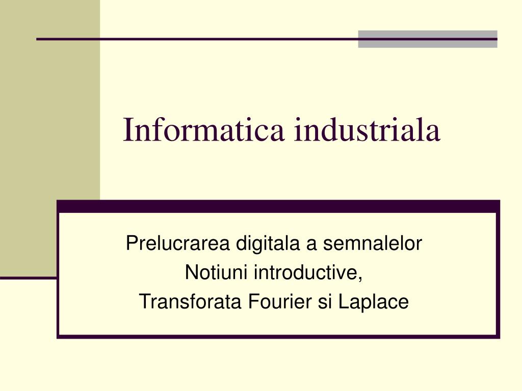 PPT - Informatica industriala PowerPoint Presentation, free download -  ID:1415820