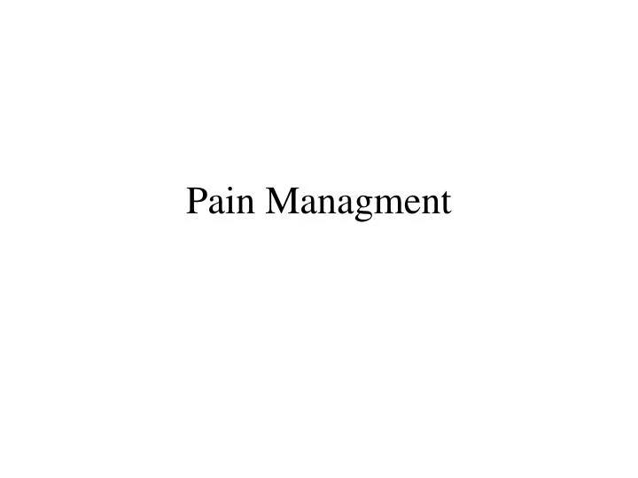 pain managment n.