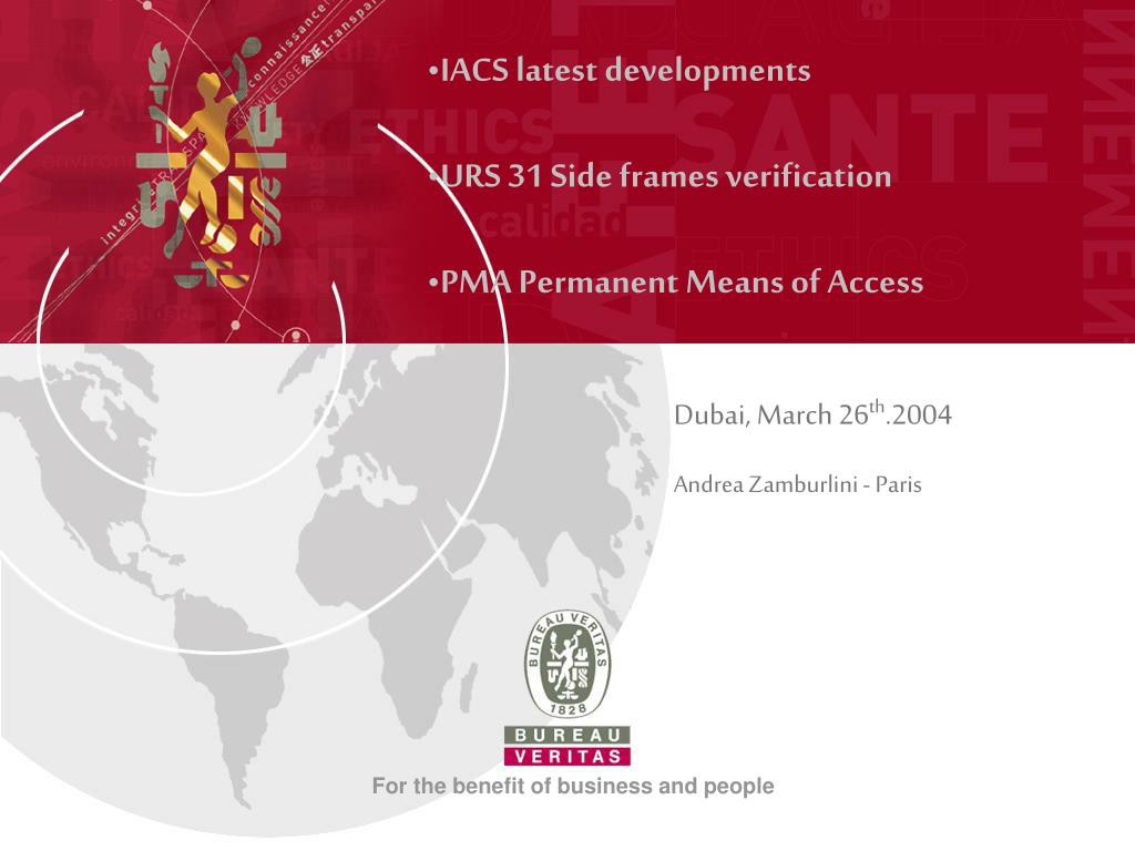 ppt-iacs-latest-developments-urs-31-side-frames-verification-pma