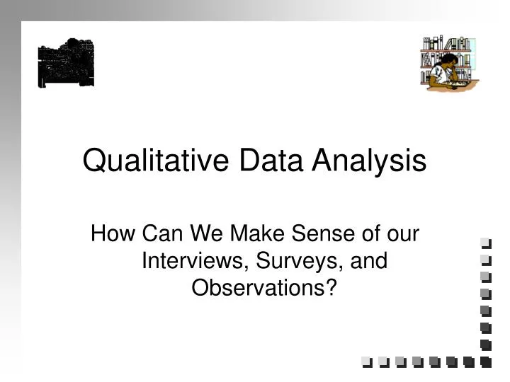 qualitative tools for data analysis