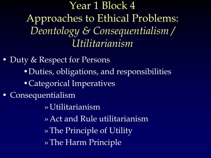 utilitarianism deontology and peacemaking 1 answer to the ethical theories are the following: normative the following: normative ethics attempts to utilitarianism, deontology, and peacemaking. utilitarianism deontology and peacemaking 1 answer to the ethical theories are the following: normative the following: normative ethics attempts to utilitarianism, deontology, and peacemaking.