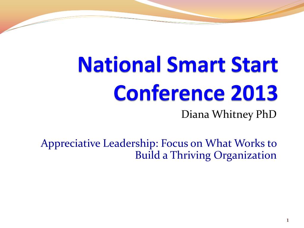 PPT National Smart Start Conference 2013 PowerPoint Presentation