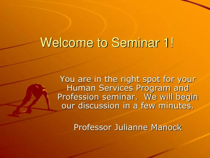 welcome to seminar 1 n.