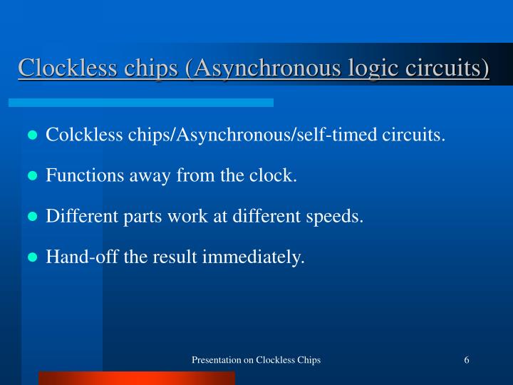 clockless chips