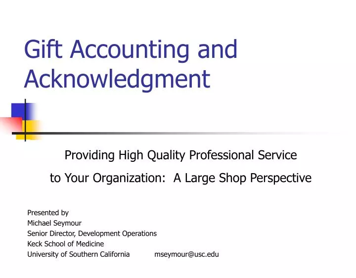 gift accounting and acknowledgment n.
