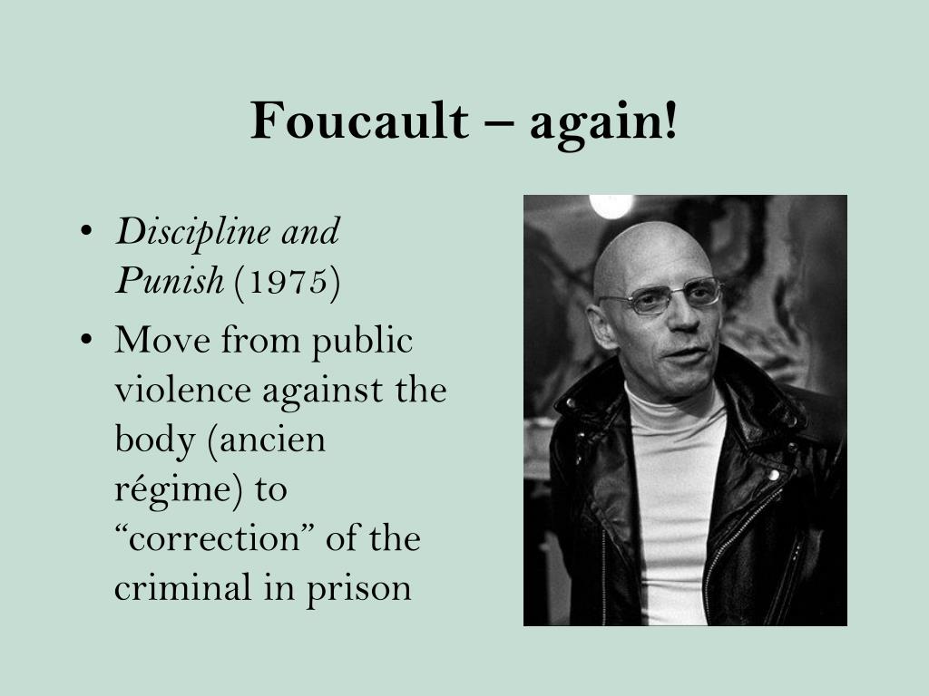 michel foucault punishment michel foucault punishment