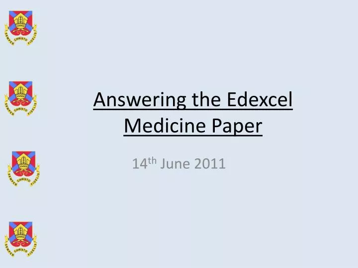 answering the edexcel medicine paper n.