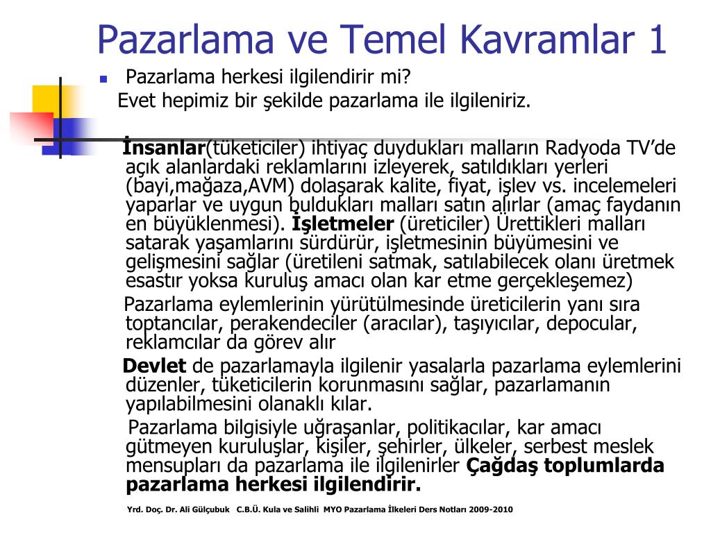 PPT - PAZARLAMA İLKELERİ I Ders Notları 201 2 -201 3 PowerPoint  Presentation - ID:1425517