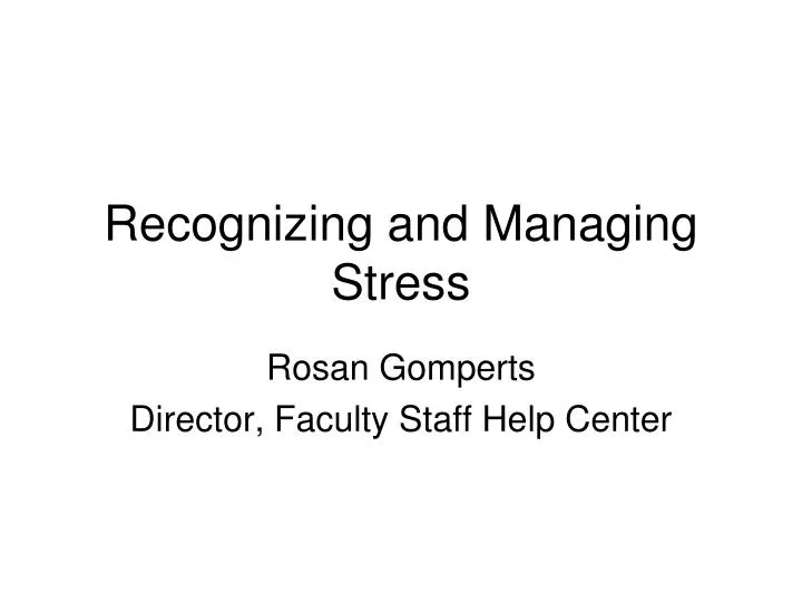 recognizing and managing stress n.