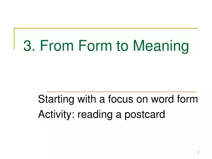 3 from form to meaning n.