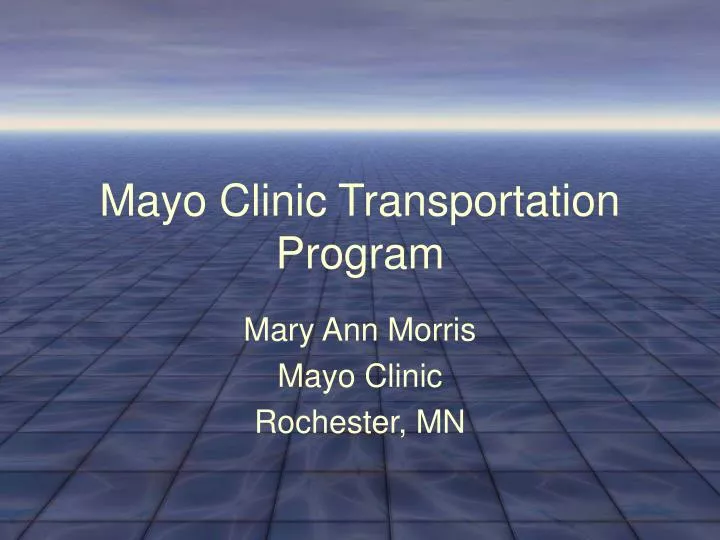 mayo clinic transportation program n.