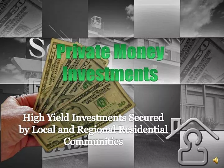 private money investments n.