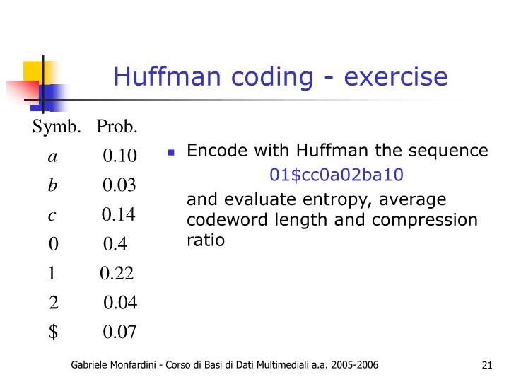 PPT - Huffman coding PowerPoint Presentation - ID:1428836