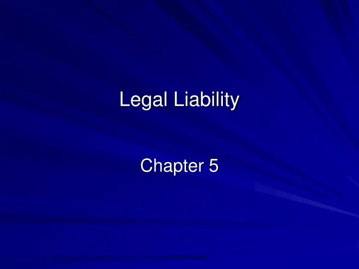 PPT - Legal Liability PowerPoint Presentation, free download - ID:1428973