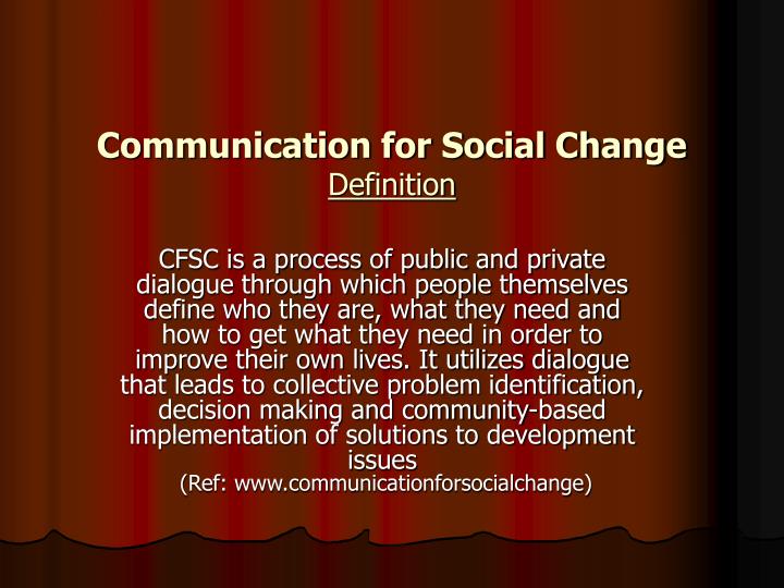 PPT - Communication for Social Change PowerPoint Presentation - ID:1429211