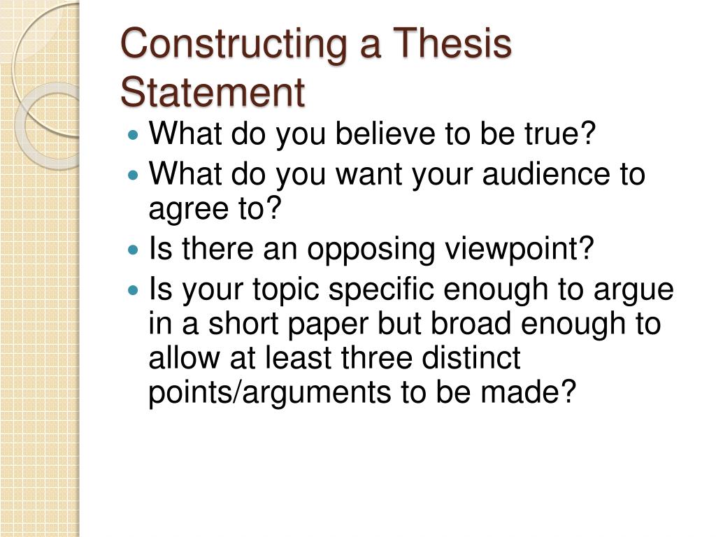 constructing the thesis and argument from the ground up