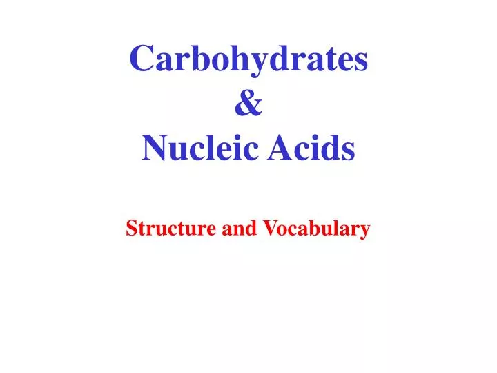 Which Statement Correctly Compares Nucleic Acids And Carbohydrates
