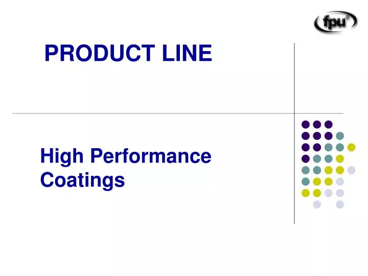 High Performance Coating PPT - High Performance Coatings PowerPoint Presentation, free download ...