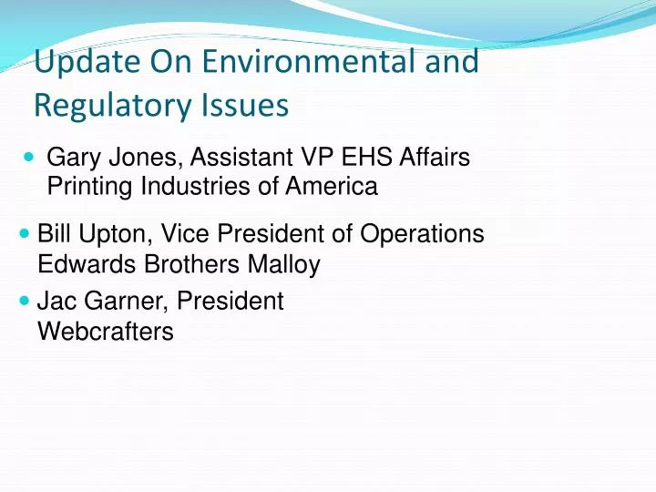 PPT Update On Environmental and Regulatory Issues PowerPoint