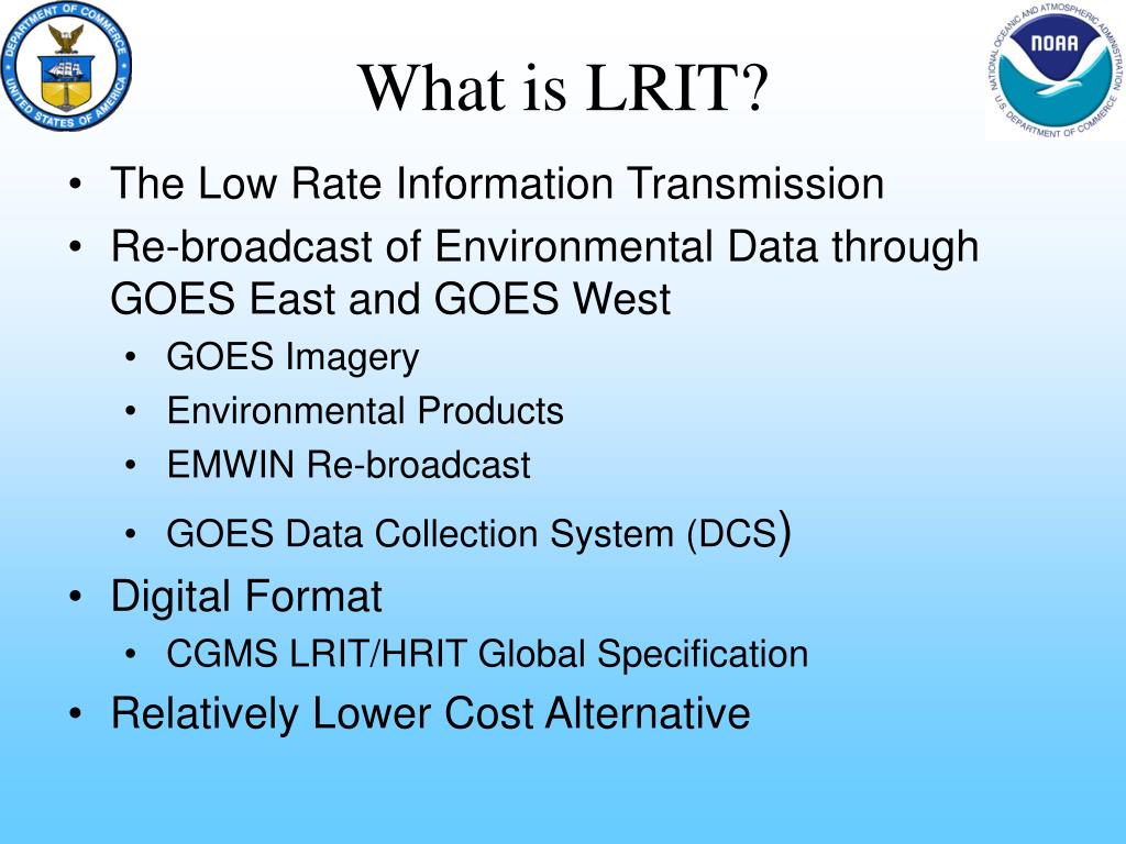 How Lrit Works PPT - Advancements in Emergency Managers Weather Information Network ...