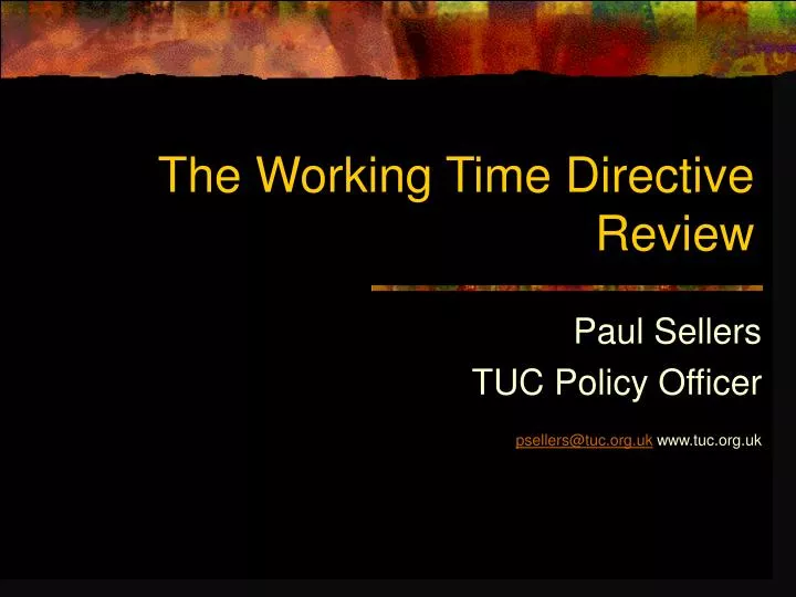working time directive legislation