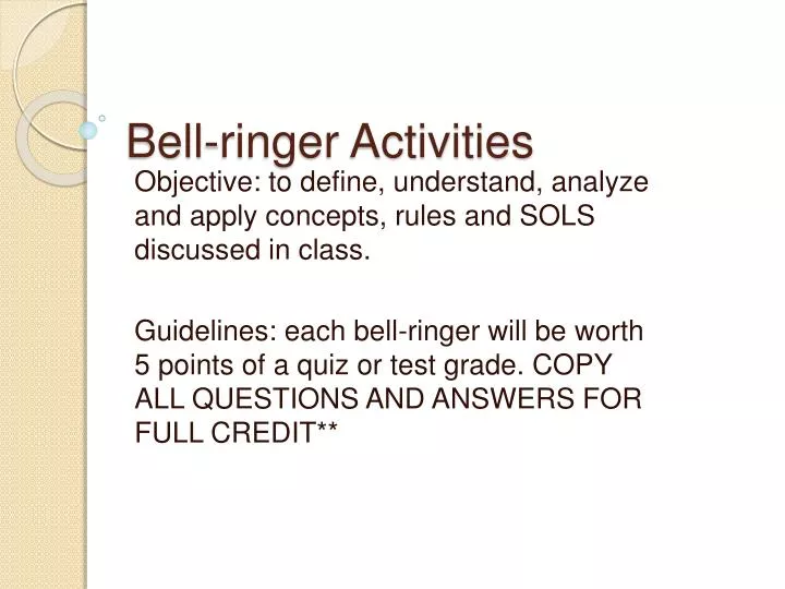 bell ringer activities n.