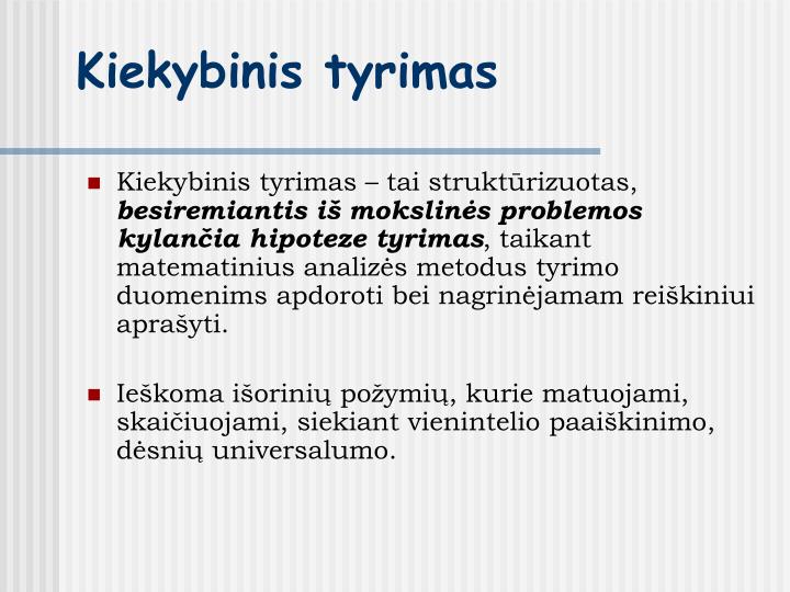 kiekybinis tyrimas