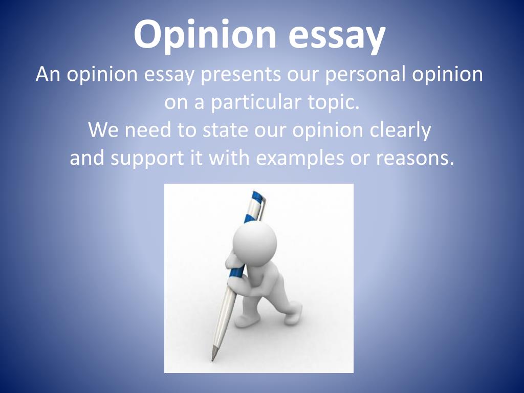 writing an opinion essay powerpoint