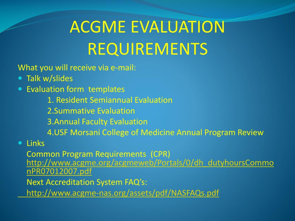 PPT ACGME EVALUATION REQUIREMENTS PowerPoint Presentation, free