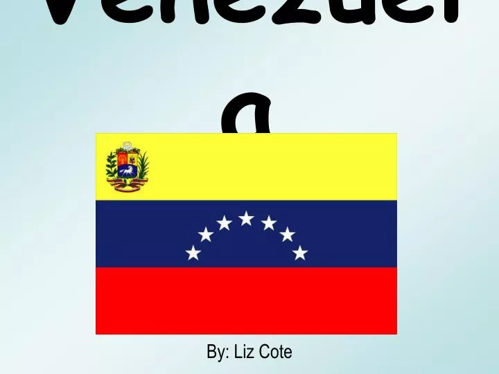 PPT - Venezuela Republica Bolivariana de Venezuela PowerPoint ...