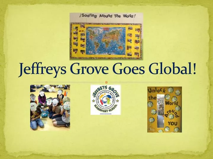 jeffreys grove goes global n.