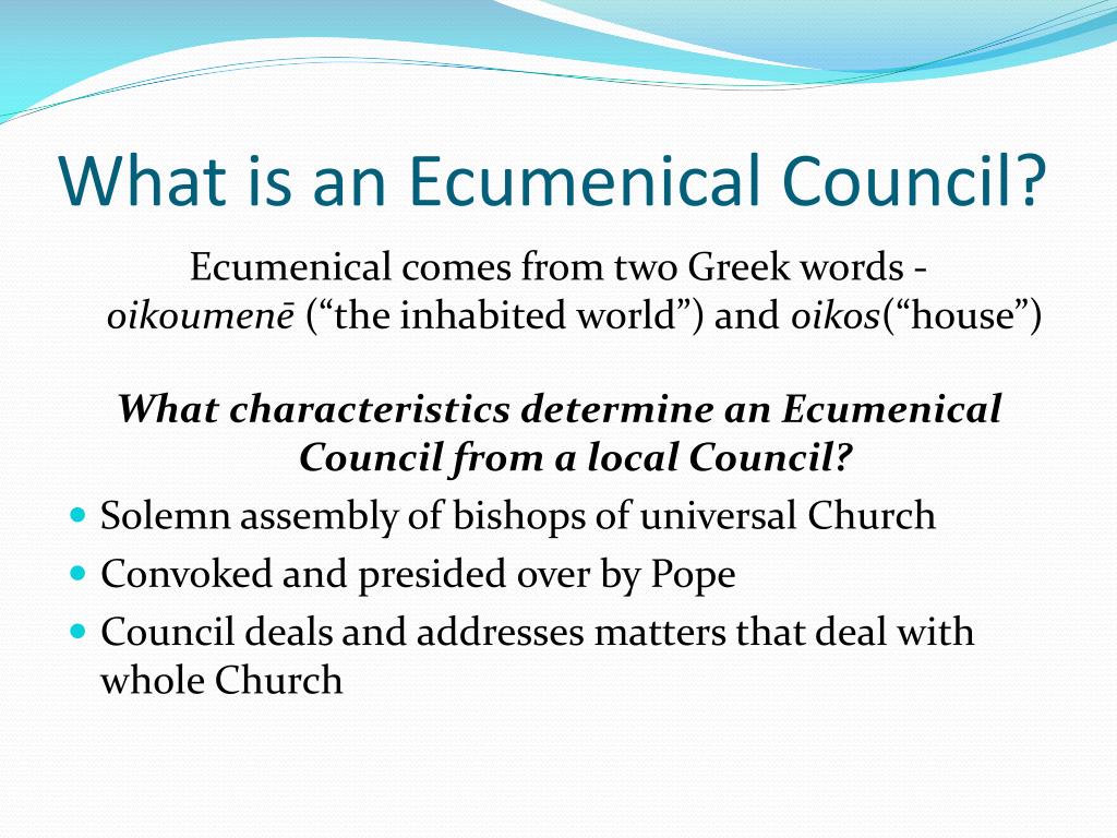 ppt-what-is-an-ecumenical-council-powerpoint-presentation-free