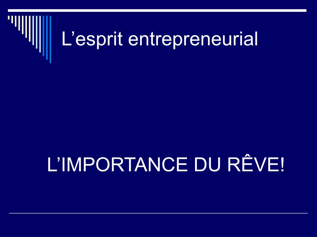 PPT Développer l’esprit entrepreneurial dans son environnement PowerPoint Presentation ID