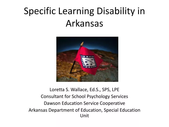 PPT Specific Learning Disability in Arkansas PowerPoint Presentation ID1438198