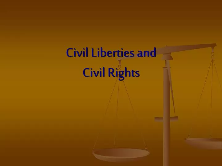 civil liberties and civil rights n.