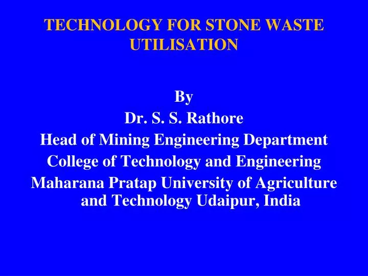 technology for stone waste utilisation n.