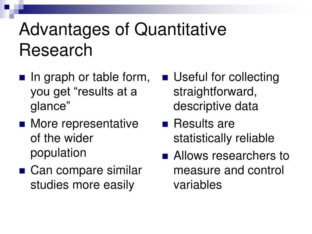 quantitative research methods advantages