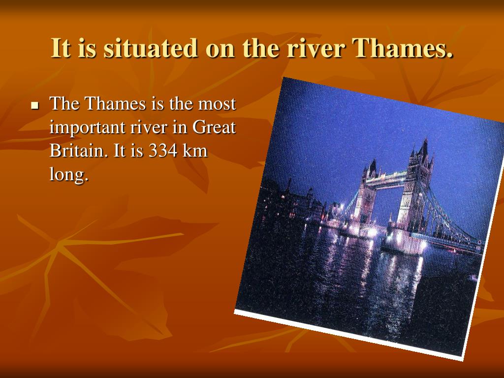 The thames текст 8 класс. Река Темза презентация. The River Thames презентация. Река Темза в Лондоне на английском. Кратко о Thames.