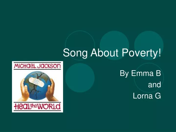PPT Song About Poverty! PowerPoint Presentation, free download ID