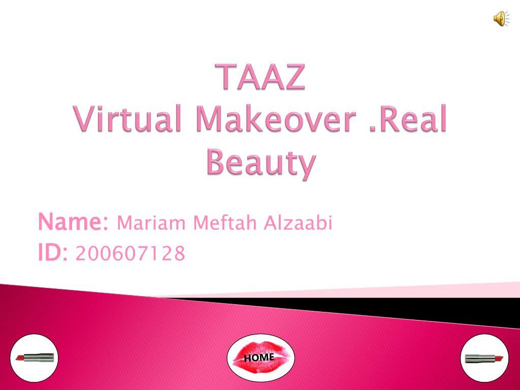 PPT - TAAZ Virtual Makeover .Real Beauty PowerPoint Presentation, free  download - ID:1443498