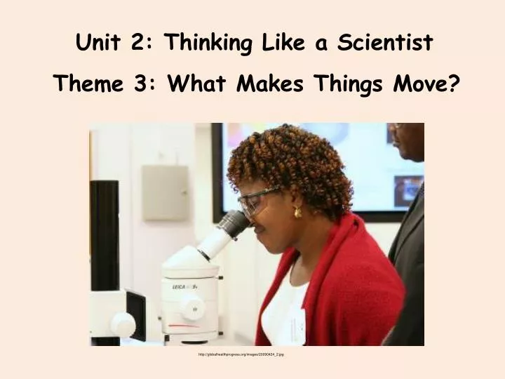 unit 2 thinking like a scientist n.