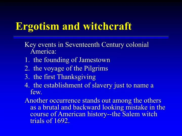 ergotism and witchcraft n.