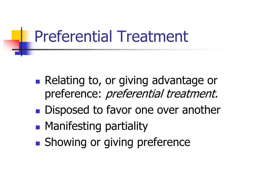preferential treatment law