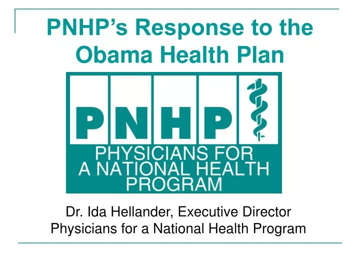 dr ida hellander executive director physicians for a national health program n.