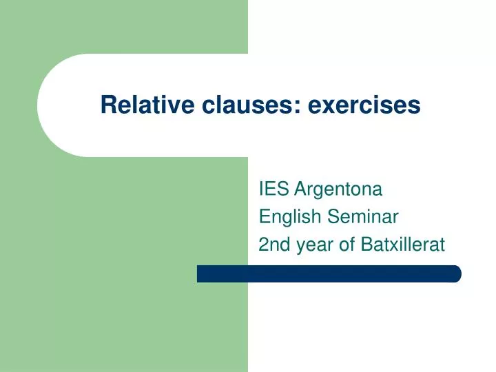 relative clauses exercises relative clauses exercises