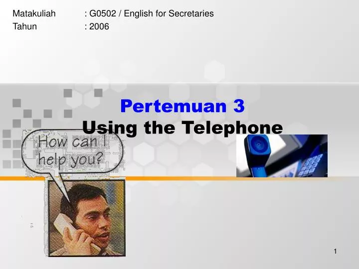 pertemuan 3 using the telephone n.