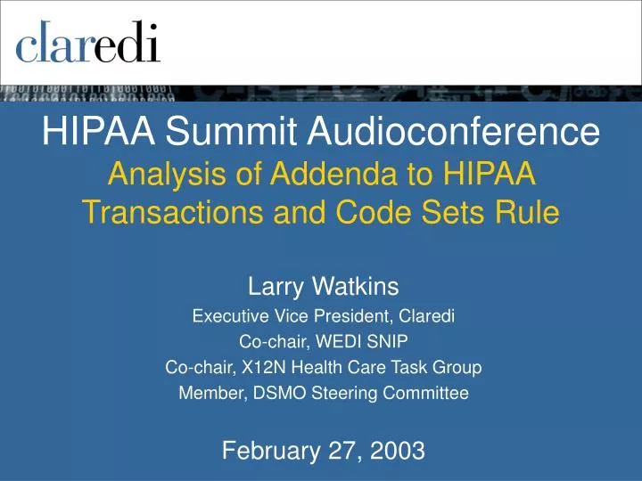 hipaa summit audioconference analysis of addenda to hipaa transactions and code sets rule n.