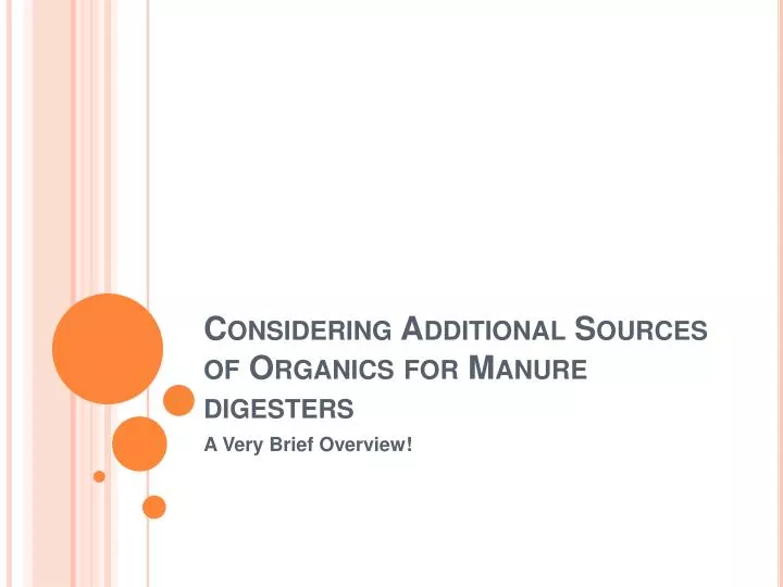 considering additional sources of organics for manure digesters n.