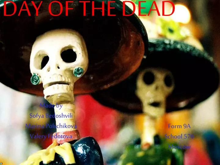 PPT DAY OF THE DEAD PowerPoint Presentation, free download ID1446829